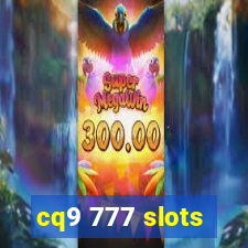 cq9 777 slots